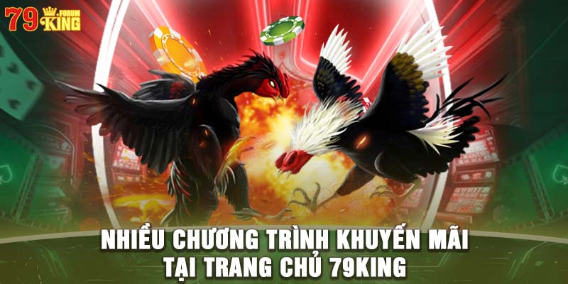 Nhiều chương trình khuyến mãi tại trang chủ 79KING